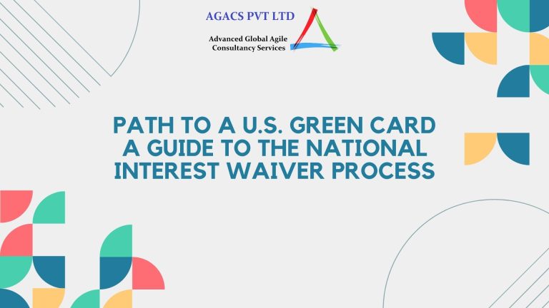 Path to a U.S. Green Card A Guide to the National Interest Waiver Process