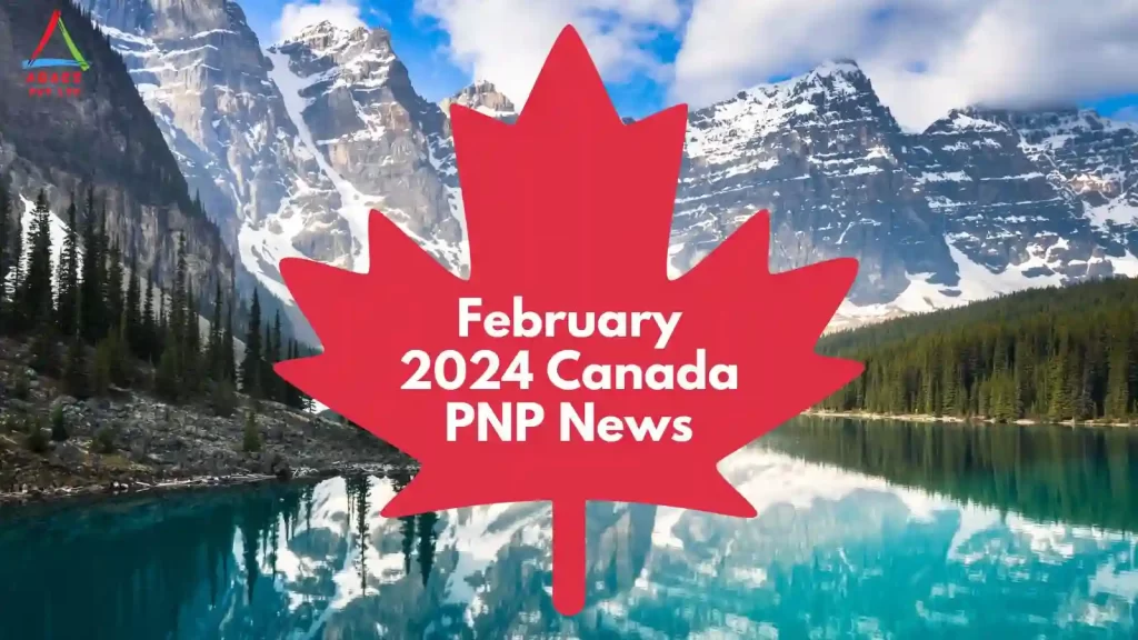 February 2024 Canada PNP News
