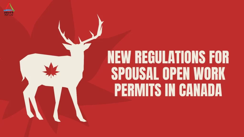 New Regulations for Spousal Open Work Permits in Canada
