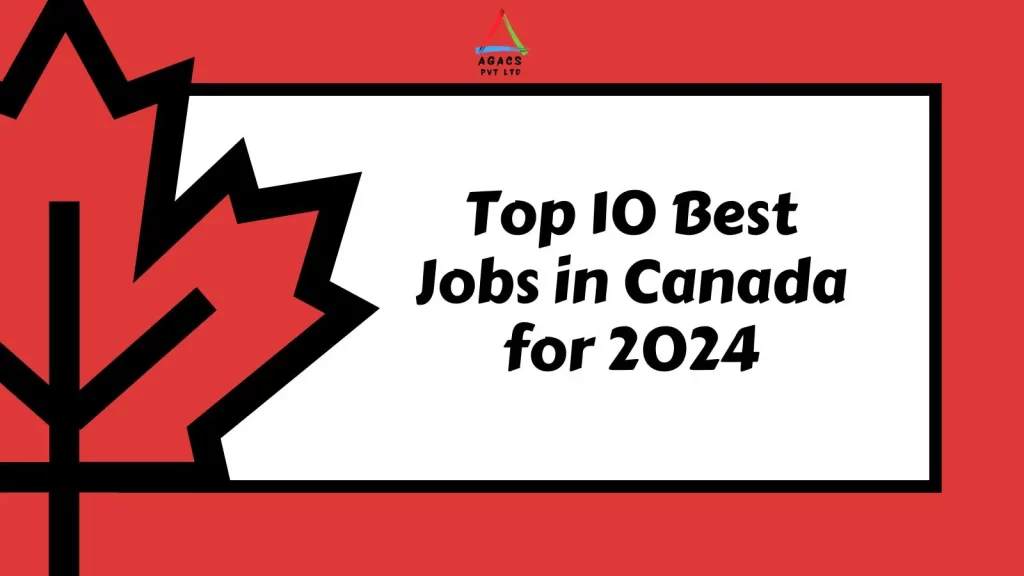 Top 10 Best Jobs in Canada for 2024